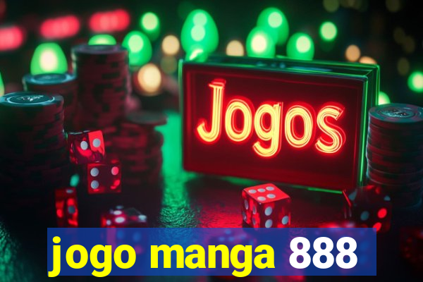 jogo manga 888