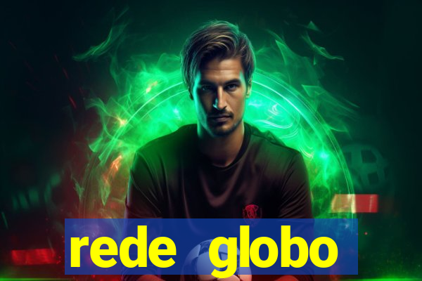 rede globo absolutamente tudo