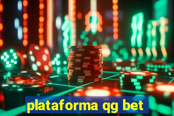 plataforma qg bet