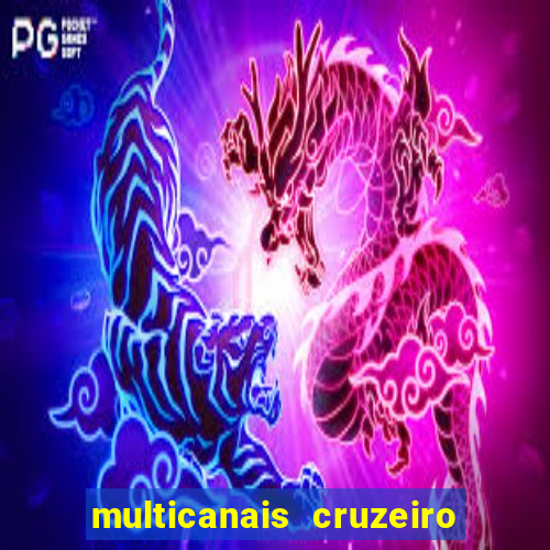 multicanais cruzeiro x flamengo