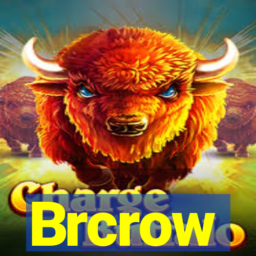 Brcrow