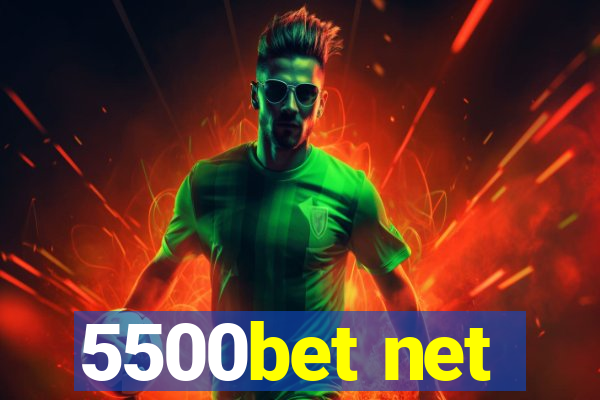 5500bet net