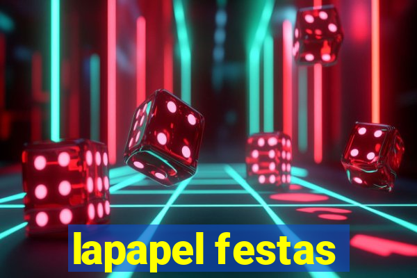 lapapel festas