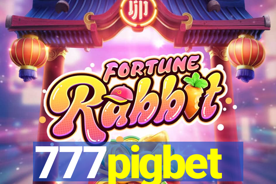 777pigbet