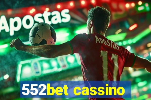 552bet cassino