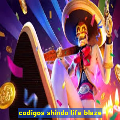 codigos shindo life blaze