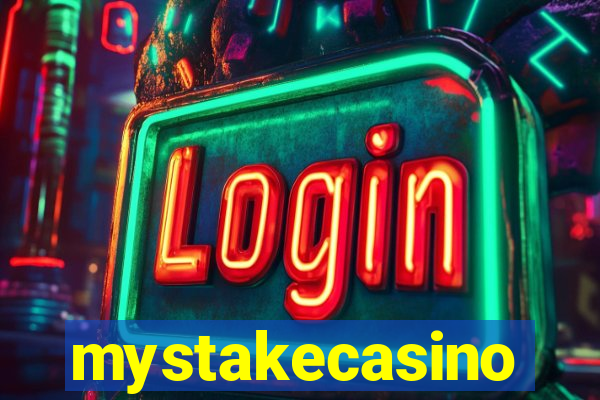 mystakecasino