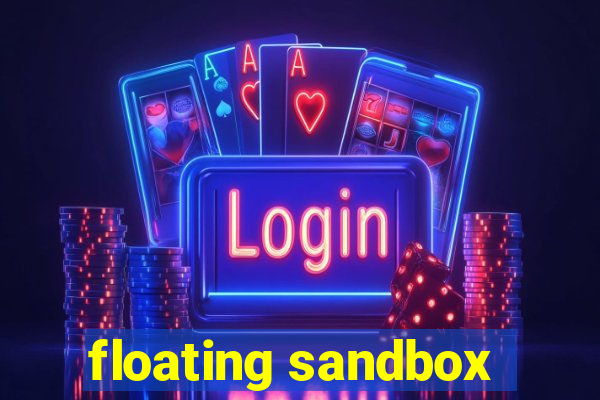 floating sandbox