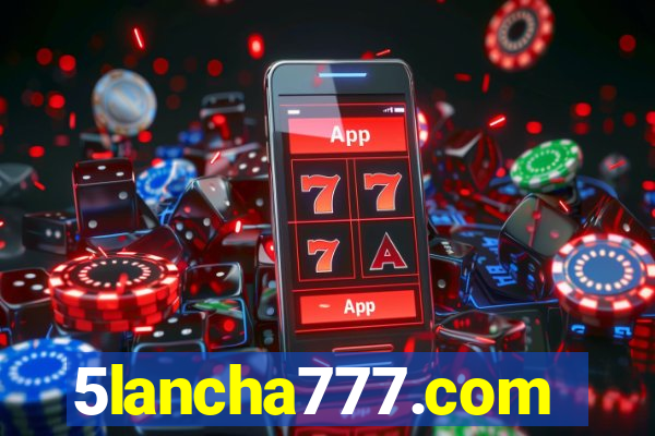 5lancha777.com