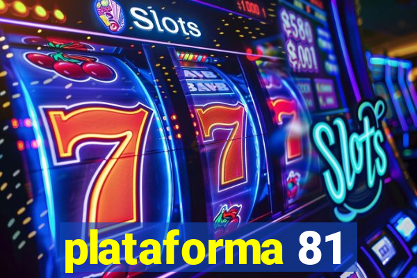 plataforma 81