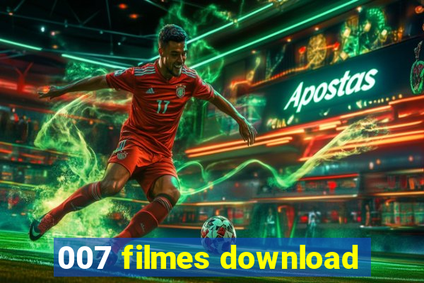 007 filmes download