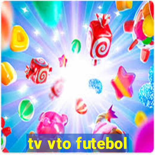 tv vto futebol