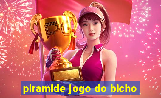 piramide jogo do bicho