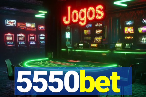 5550bet