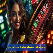 priston tale itens status