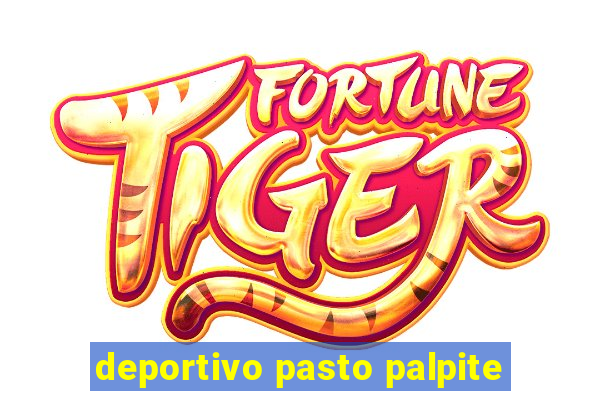 deportivo pasto palpite