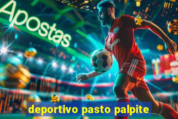 deportivo pasto palpite