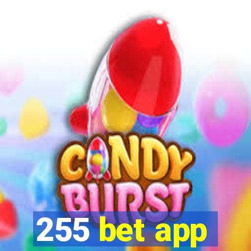 255 bet app