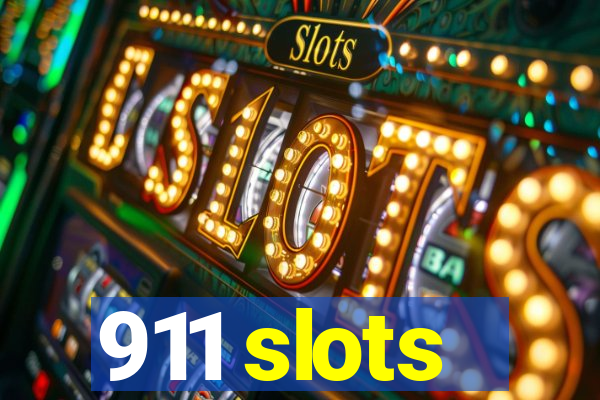 911 slots