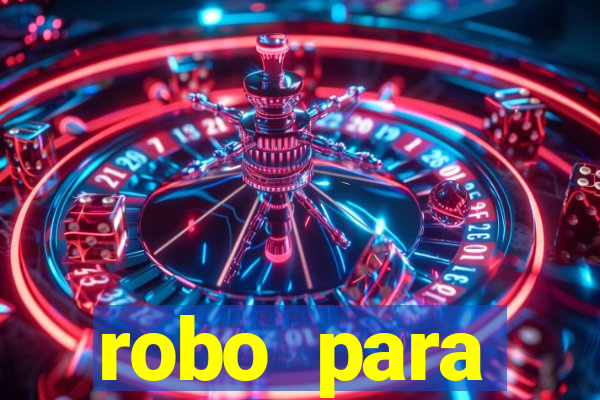 robo para plataforma de jogos