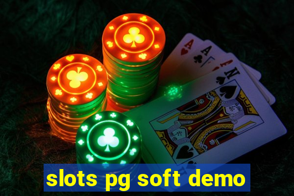 slots pg soft demo