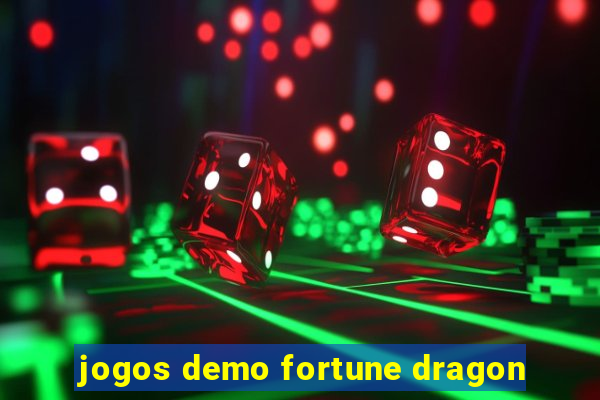 jogos demo fortune dragon