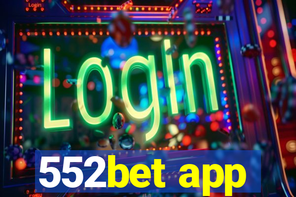 552bet app