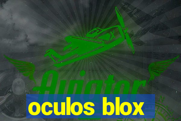 oculos blox