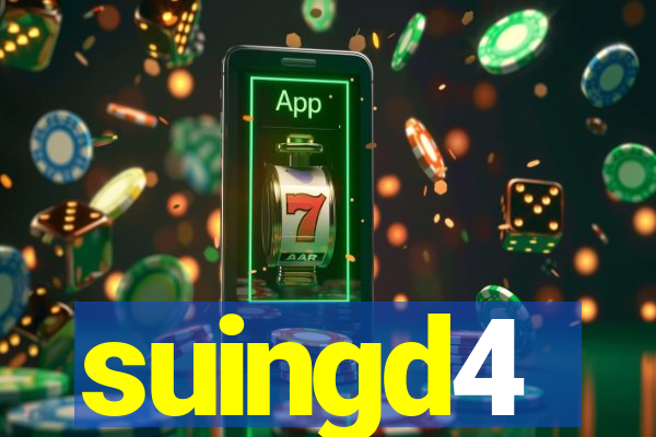 suingd4