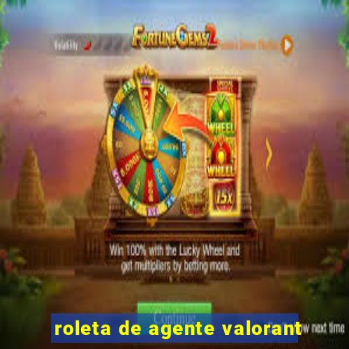 roleta de agente valorant