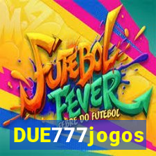 DUE777jogos