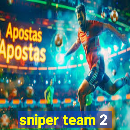 sniper team 2