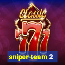 sniper team 2