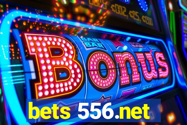 bets 556.net