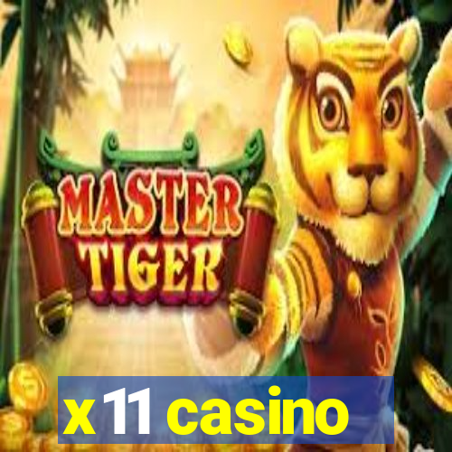 x11 casino