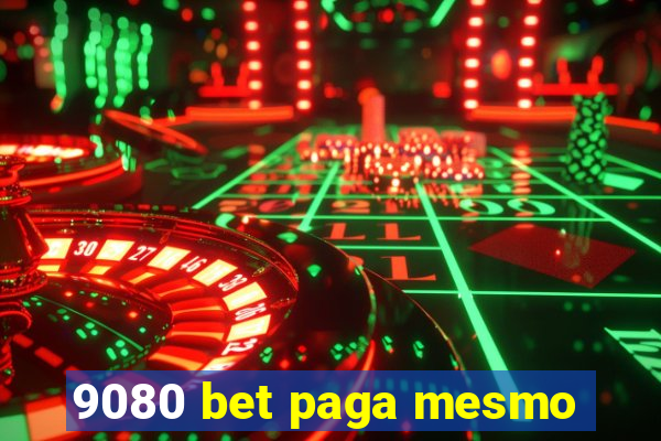 9080 bet paga mesmo