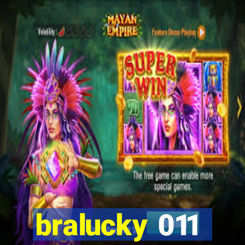 bralucky 011