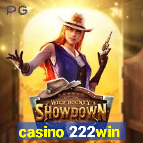 casino 222win