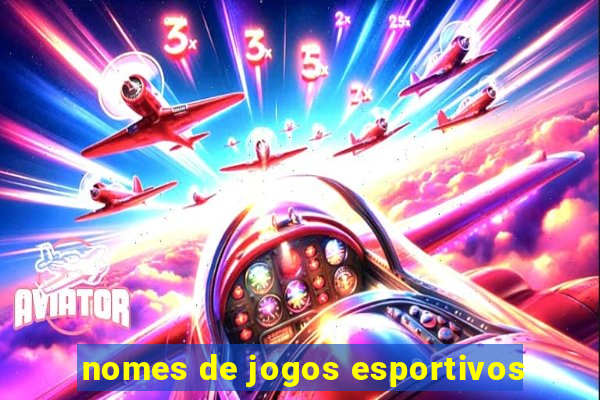 nomes de jogos esportivos