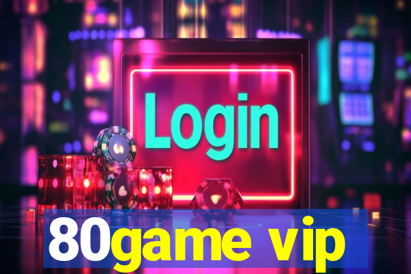 80game vip