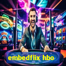 embedflix hbo