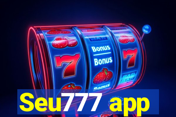 Seu777 app