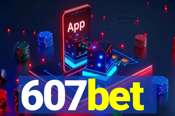 607bet