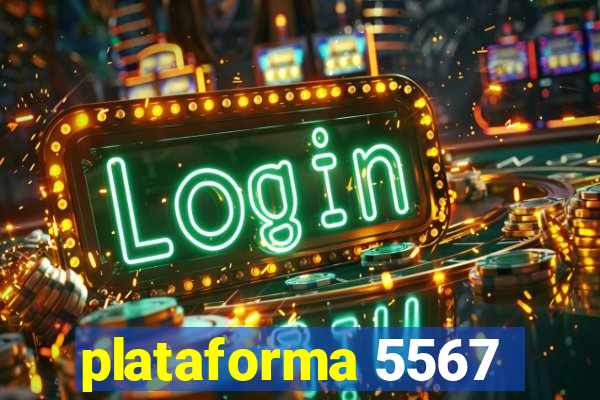 plataforma 5567