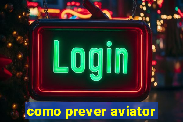 como prever aviator