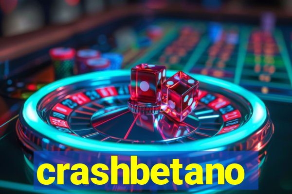 crashbetano