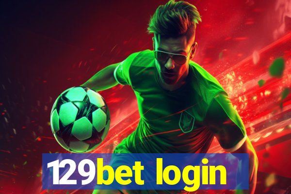 129bet login