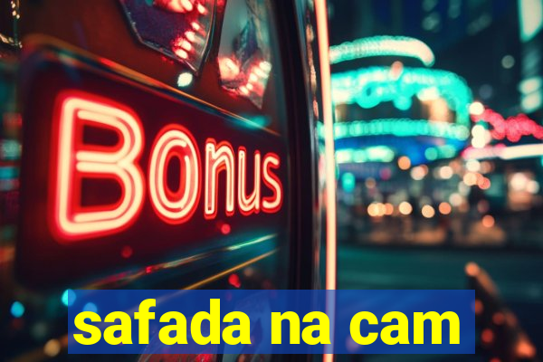 safada na cam