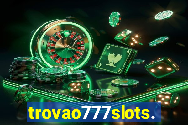 trovao777slots.com