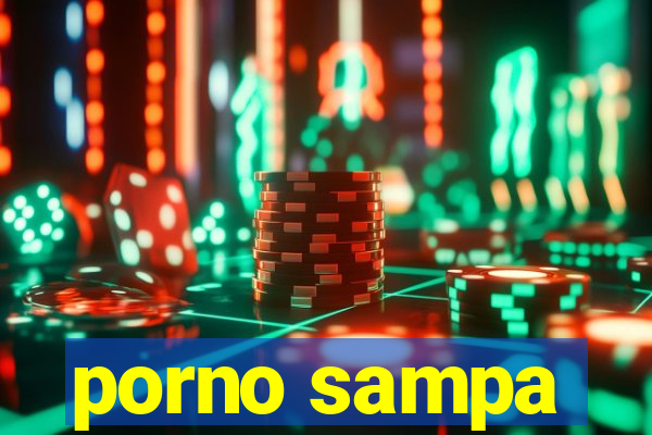 porno sampa